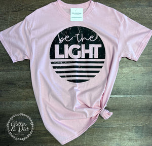 Be The Light tee