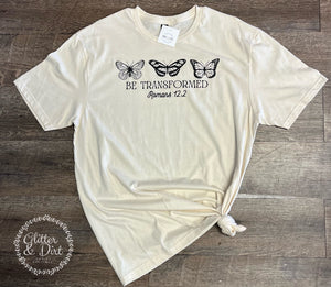 Be Transformed Tee